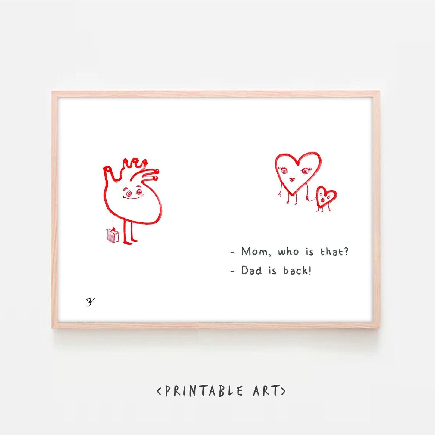 Art from the Heart, Printable Funny Wall Art, Heart Art, Family Reunion Decor, Father's Day Print, Digital Download, Valentines Day Print
