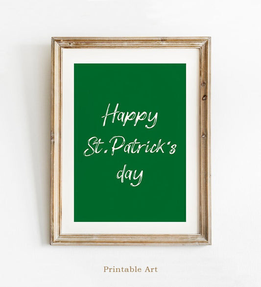 St. Patrick's Day Print, Irish Holiday Digital Download, Green Wall Art, Typography Printable Room Decor, Happy Wish Print