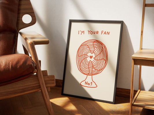 I Am Your Fan Number One Print, Lovers Gift Heart Aesthetic Wall Art, Valentines Day Gift, Electric Fan Print, Trendy Decor Digital Download