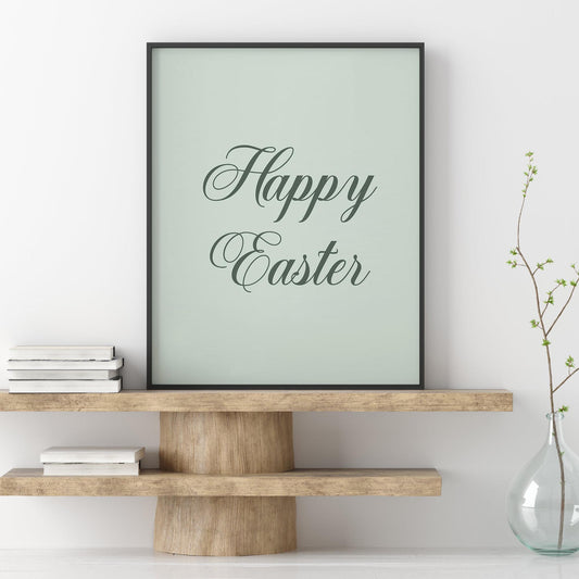 Happy Easter Sign | Typography Poster Trendy Easter Decor| Easter Quote Print | Spring Home Decor